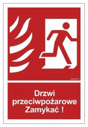ZNAK - BB014 Drzwi przeciwpożarowe Zamykać! Kierunek drogi ewakuacyjnej w prawo 10 x 14,8 cm PN - Płyta 1mm
