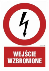 ZNAK - HC004 Wejście wzbronione 7,5 x 10 cm FN - Folia samoprzylepna