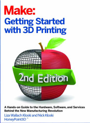 Make: Getting Started with 3D Printing, 2nd Edition - PDF