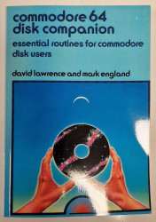 Commodore 64 Disk Companion, Essential routines for commodore disk users - REPRINT