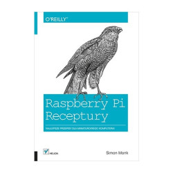 Raspberry Pi. Receptury - Simon Monk
