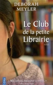 Le club de la petite librairie - Deborah Meyler
