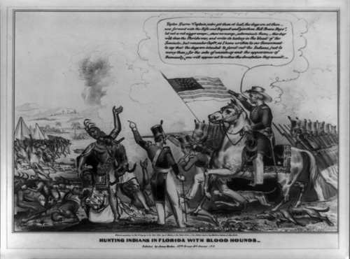 This lithograph is a tableau that dramatizes the tactics used during the Second Seminole War. Zachary Taylor is on horseback while bloodhounds pursue Seminole Indians. The caption reads: "Hurra! Captain, we've got them at last, the dogs are at them - now forward with the Rifle and Bayonet and 'give them Hell Brave Boys,' let not a red nigger escape, show no mercy, exterminate them, this day we'll close the Florida War, and write its history in the blood of the Seminole - but remember Captn., as I have written to our Government to say that the dogs are intended to ferret out the Indians, (not to worry them) for the sake of consistency and the appearance of Humanity, you will appear not to notice the devastation they commit"