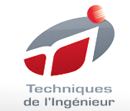 Techniques de l'ingénieur