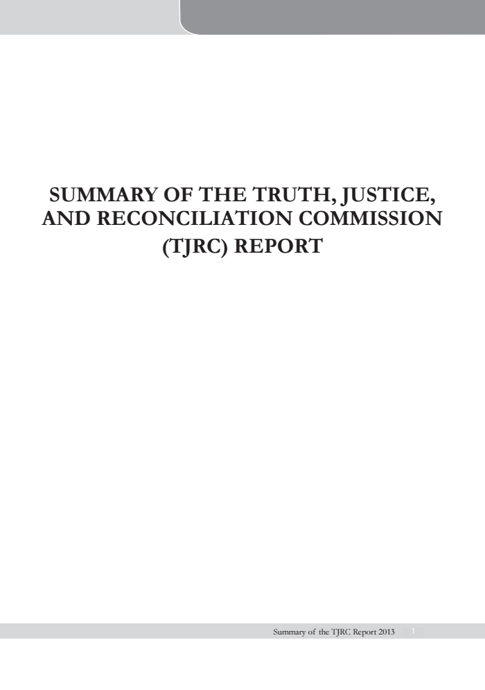 Summary of the Truth, Justice and Reconciliation Commission (TJRC) Report