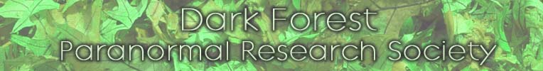 Dark Forest Paranormal Research Society