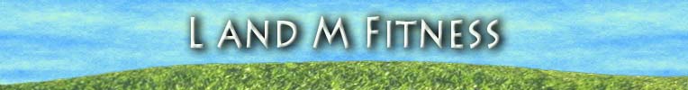 L and M Fitness