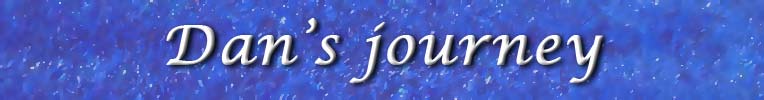 Dan s journey