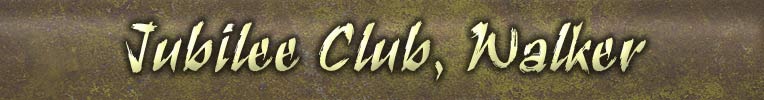 Jubilee Club, Walker
