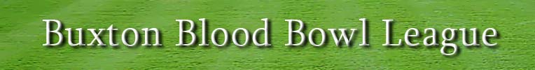 Buxton Blood Bowl League