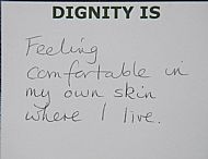 Dignity is....