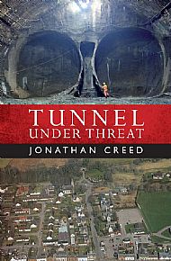 TUNNEL UNDER THREAT