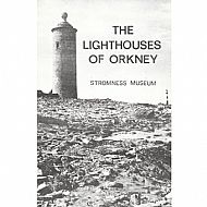 The Lighthouses of Orkney