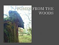Pomes From The Woods