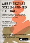 Screen Printed Tote Bag Workshop