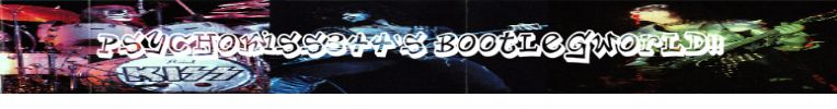 PsychoKiss344's BootlegWorld