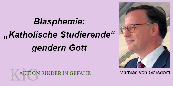 „Katholische Studierende Jugend“ treibt Gender-Revolution an die Spitze/Reaktion von Bischöfen?