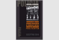 Dowodzenie w trakcie operacji policyjnych w zakresie imprez masowych i zgromadzeń publicznych