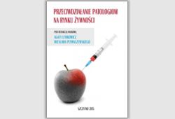 Przeciwdziałanie patologiom na rynku żywności