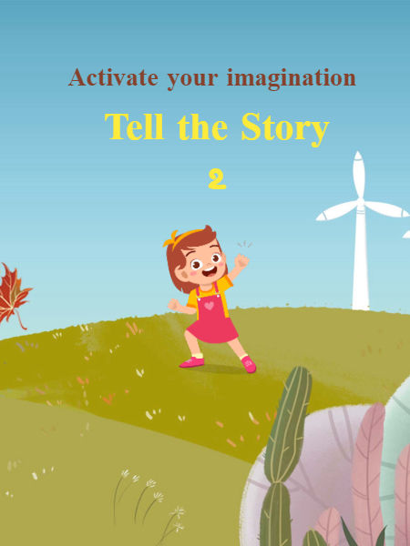 Tell the Story 2