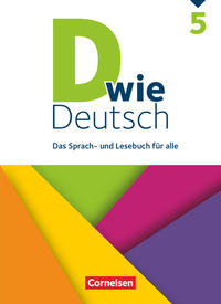 D wie Deutsch: 5. Schuljahr - Schülerbuch