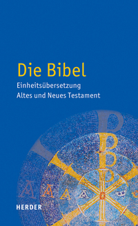 Die Bibel: Einheitsübersetzung der Heiligen Schrift - Neuauflage der ISBN 978-3-451-28000-9