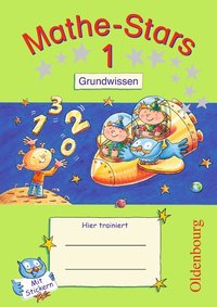 Mathe-Stars - 1. Schuljahr - Grundwissen: Übungsheft mit Lösungsheft