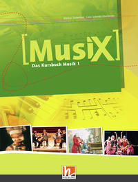 Musix 1 Schulerband Das Kursbuch Musik 1 Klasse 5 6 Isbn 9783862270606