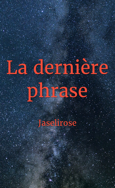 Image de couverture de La dernière phrase