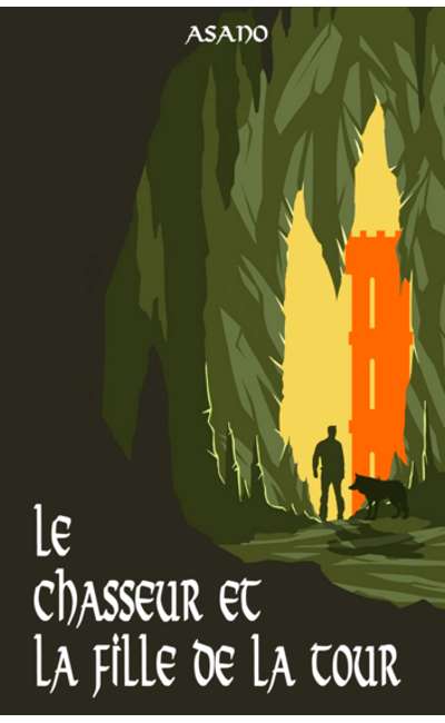 Image de couverture de Le chasseur et la fille de la tour - T1