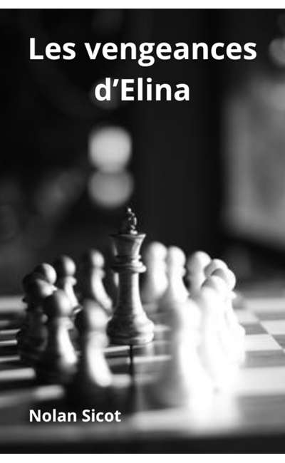Image de couverture de Les vengeances d'Elina
