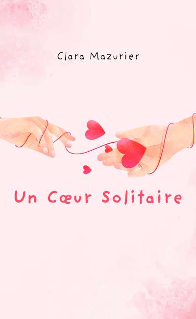 Image de couverture de Un Cœur Solitaire