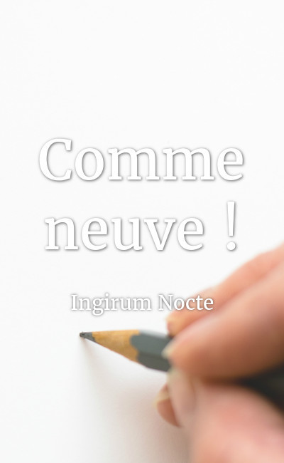 Image de couverture de Comme neuve !