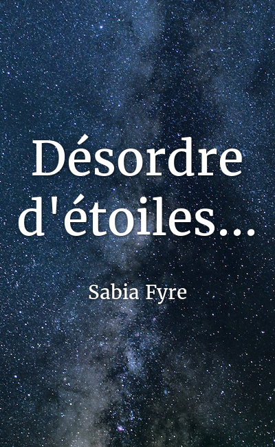 Image de couverture de Désordre d'étoiles...