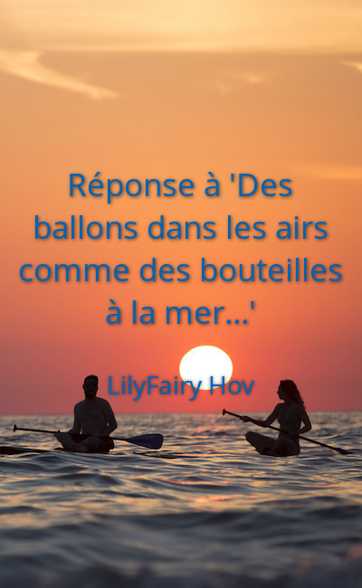 Image de couverture de Réponse à "Des ballons dans les airs comme des bouteilles à la mer..."