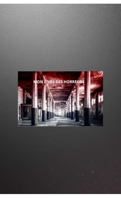 Image de couverture de Mon livre des horreurs
