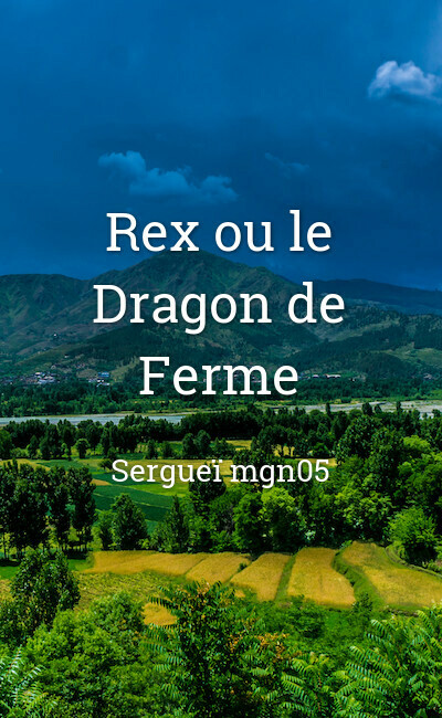 Image de couverture de Rex ou le Dragon de Ferme