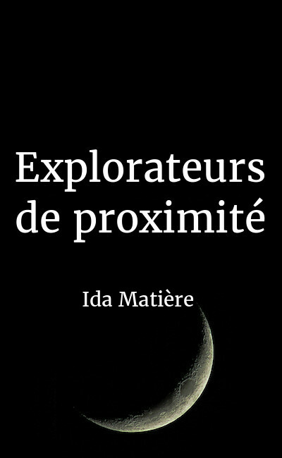 Image de couverture de Explorateurs de proximité
