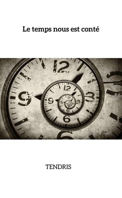Image de couverture de Le temps nous est conté
