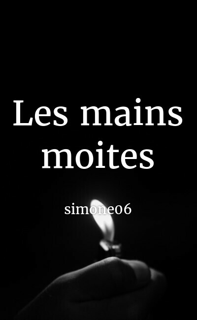 Image de couverture de Les mains moites