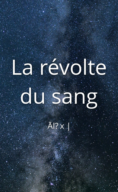 Image de couverture de La révolte du sang