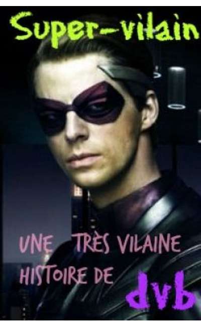 Image de couverture de Super Vilain