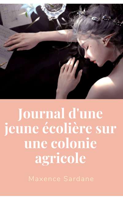 Image de couverture de Journal d'une jeune écolière sur une colonie agricole