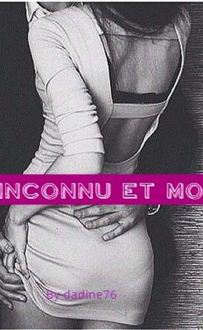 Image de couverture de L'inconnu et moi