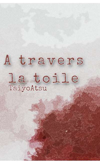 Image de couverture de A travers la toile