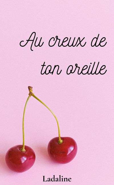 Image de couverture de Au creux de ton oreille