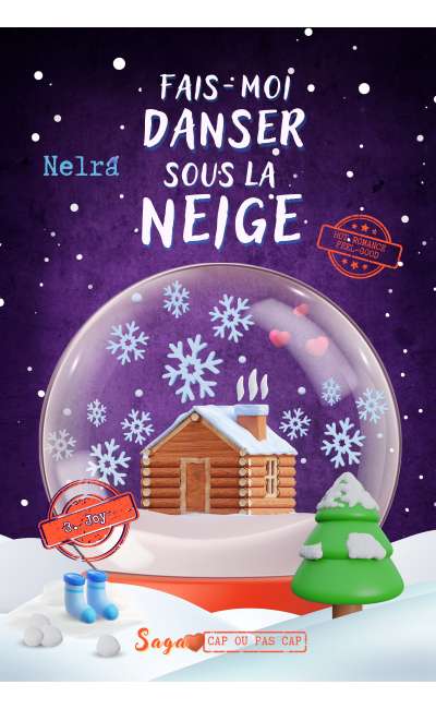 Image de couverture de Cap ou pas cap, épisode 3: Joy. Fait moi danser sous la neige [ Editer sur Amazon ]