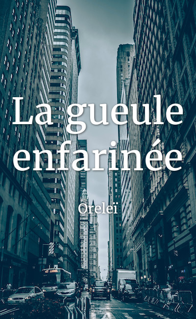 Image de couverture de La gueule enfarinée