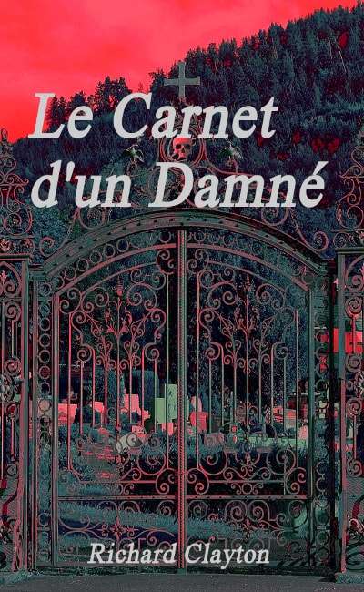 Image de couverture de Le Carnet d'un Damné