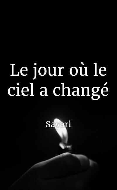 Image de couverture de Le jour où le ciel a changé